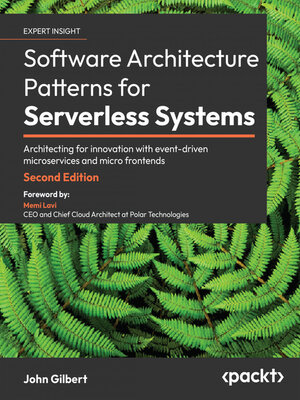 cover image of Software Architecture Patterns for Serverless Systems